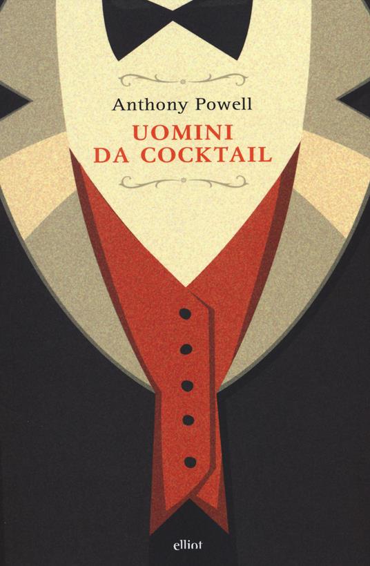 Uomini da cocktail - Anthony Powell - copertina