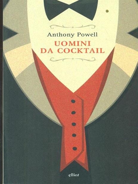 Uomini da cocktail - Anthony Powell - 5