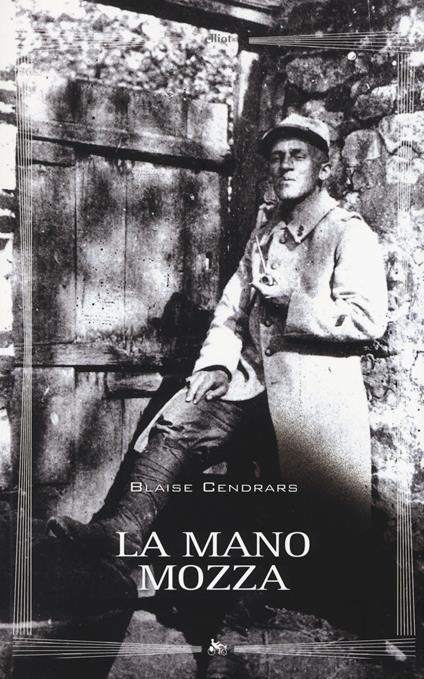 La mano mozza - Blaise Cendrars - copertina