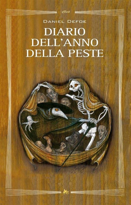 Diario dell'anno della peste - Daniel Defoe,Antonietta Mercanti - ebook