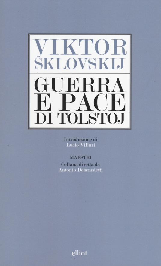 Guerra e pace di Tolstoj - Viktor Šklovskij - copertina