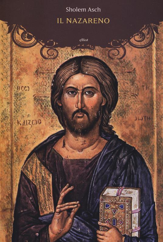 Il Nazareno - Sholem Asch - copertina