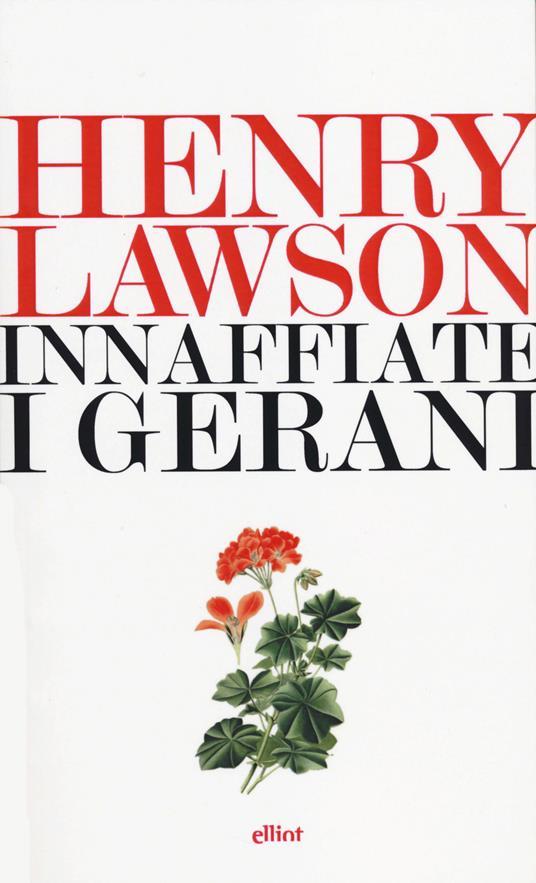 Innaffiate i gerani - Henry Lawson - 4