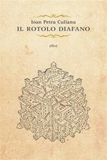 Il rotolo diafano e gli ultimi racconti