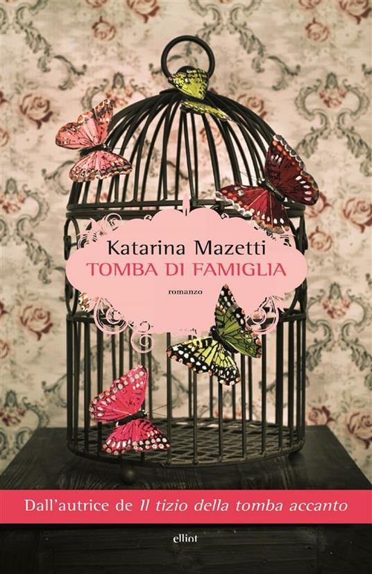 Tomba di famiglia - Katarina Mazetti,Laura Cangemi - ebook