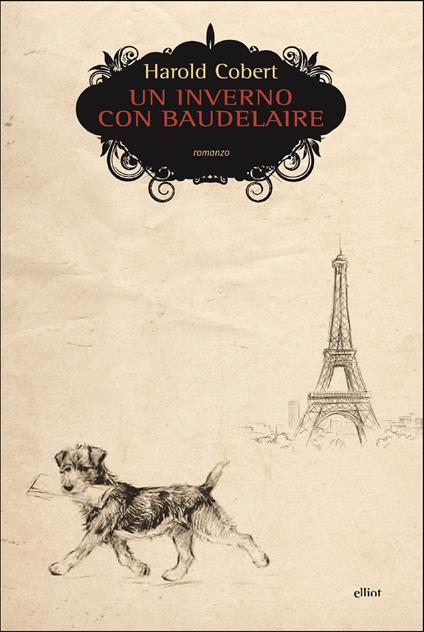 Un inverno con Baudelaire - Harold Cobert,Catherine McGilvray - ebook