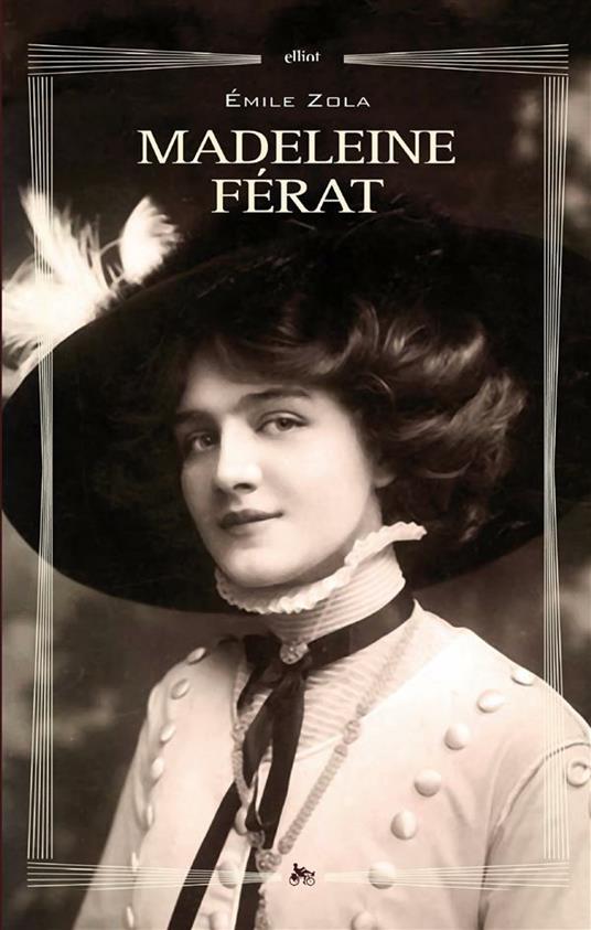 Madeleine Férat - Émile Zola,Riccardo Reim - ebook