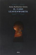 Il caso Leavenworth