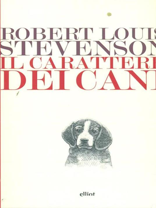 Il carattere dei cani - Robert Louis Stevenson - 3