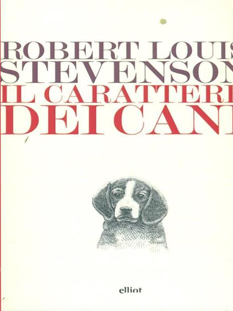 Il carattere dei cani - Robert Louis Stevenson - 2