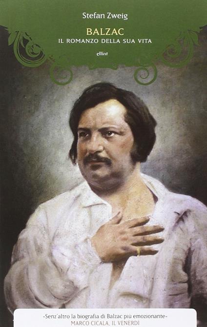 Balzac. Il romanzo della sua vita - Stefan Zweig - copertina
