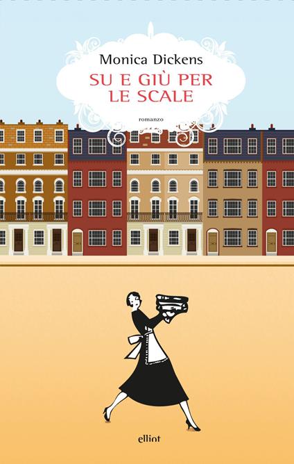 Su e giù per le scale - Monica Dickens - copertina