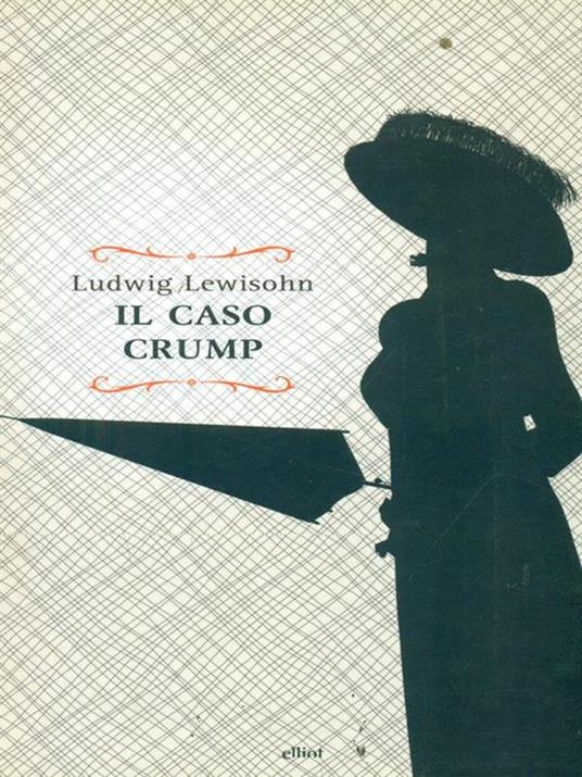 Il caso Crump - Ludwig Lewisohn - copertina