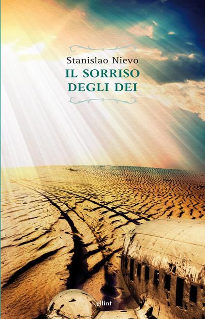Il sorriso degli dei - Stanislao Nievo,Simone Caltabelotta - ebook