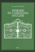 Dimore di campagna inglesi