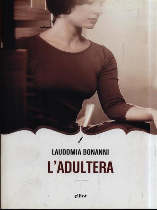 L'adultera - Laudomia Bonanni - 2