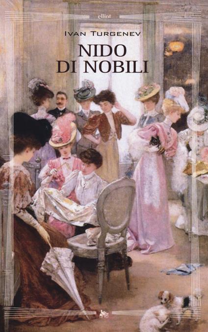 Un nido di nobili - Ivan Turgenev - copertina