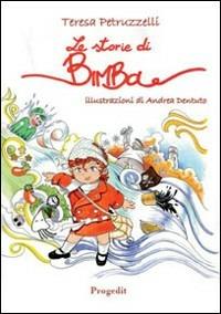 Le storie di Bimba - Teresa Petruzzelli - copertina