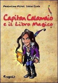 Capitan Calamaio e il libro magico - Massimiliano Micheli - copertina