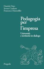 Pedagogia per l'impresa. Università e territorio in dialogo