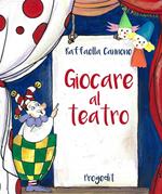 Giocare al teatro