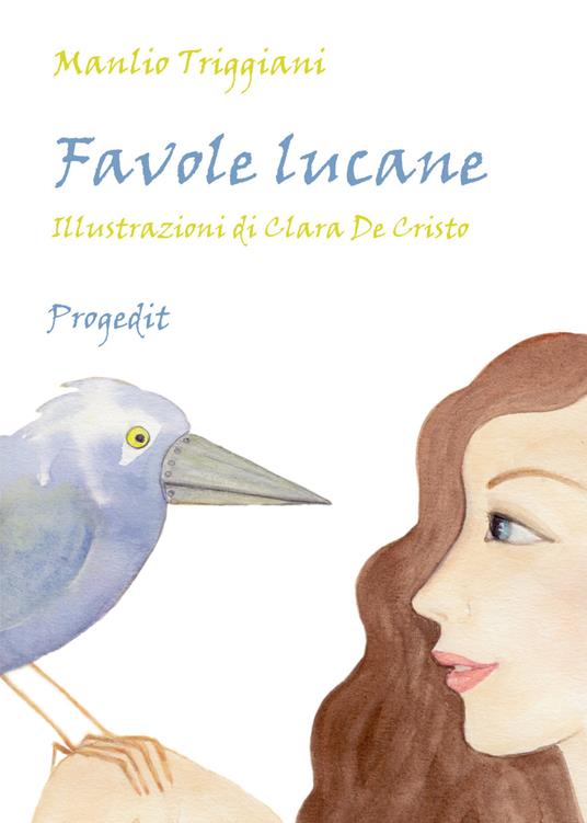 Favole lucane - Manlio Triggiani,Clara De Cristo - ebook