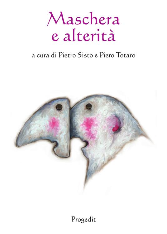 Maschera e alterità. Ediz. multilingue - copertina