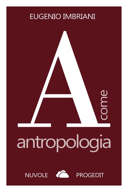 A come antropologia - Eugenio Imbriani - copertina