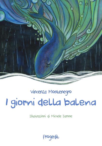 I giorni della balena - Vincenza Montenegro - copertina