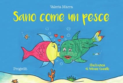 Sano come un pesce - Valeria Marra - copertina