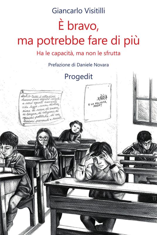 È bravo, ma potrebbe fare di più. Ha le capacità, ma non le sfrutta - Giancarlo Visitilli - copertina