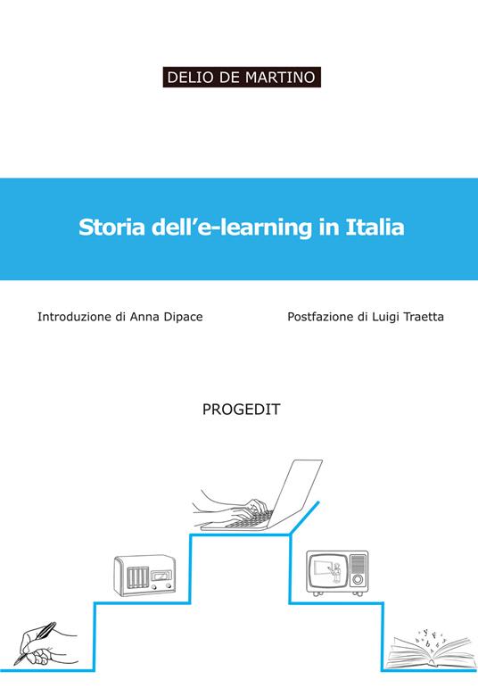 Storia dell'e-learning in Italia - Delio De Martino - copertina