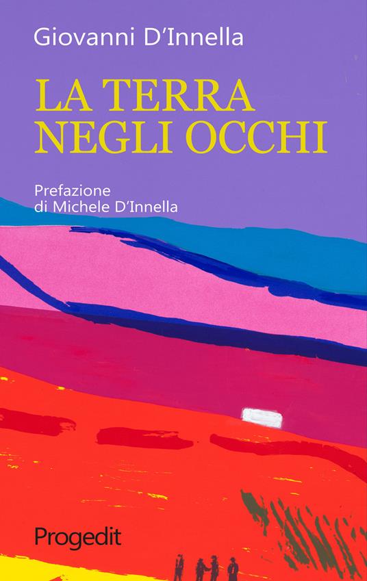 La terra negli occhi - Giovanni D'Innella - copertina
