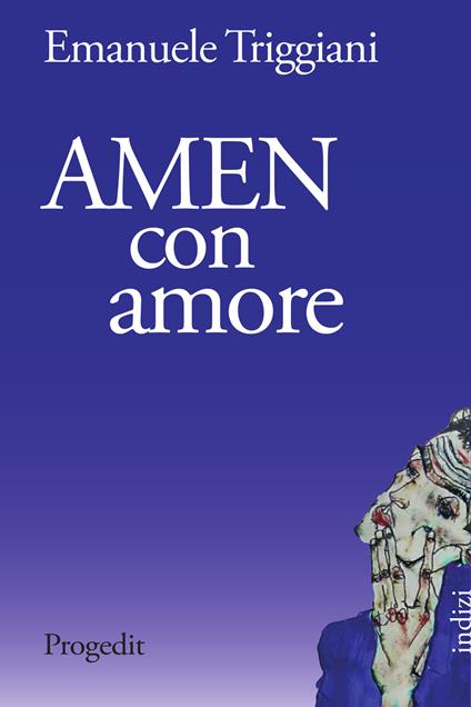 Amen con amore - Emanuele Triggiani - copertina
