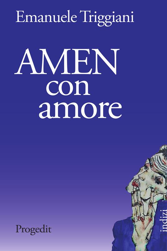 Amen con amore - Emanuele Triggiani - copertina