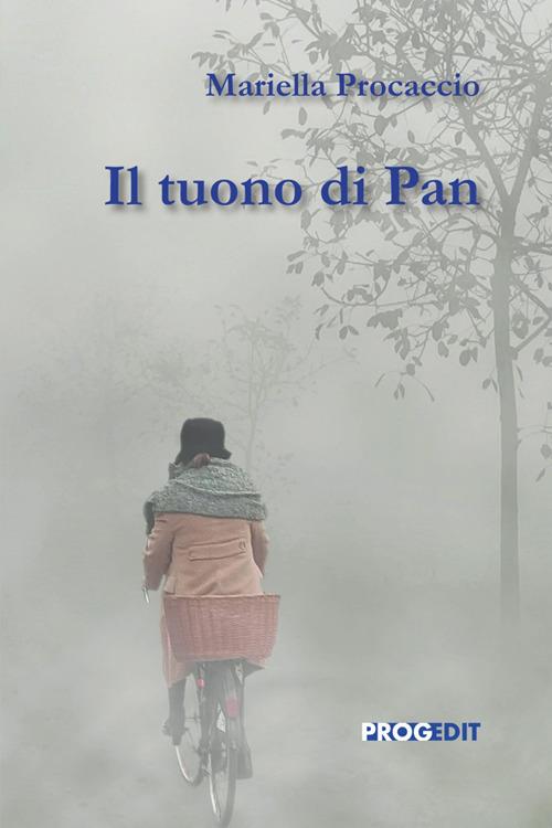 Il tuono di Pan - Mariella Procaccio - copertina