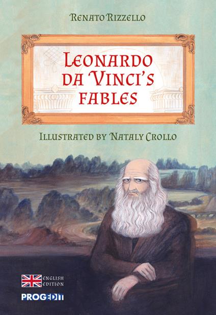 Leonardo da Vinci's fables - Renato Rizzello - copertina