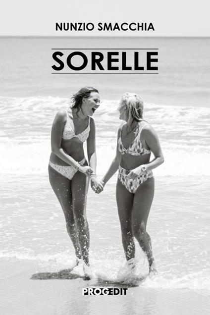 Sorelle - Nunzio Smacchia - copertina