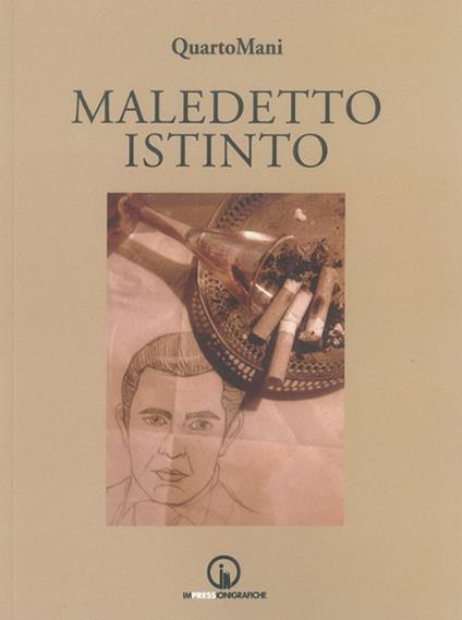 Maledetto istinto - QuartoMani - copertina