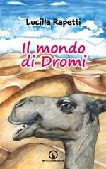 Il mondo di Dromi