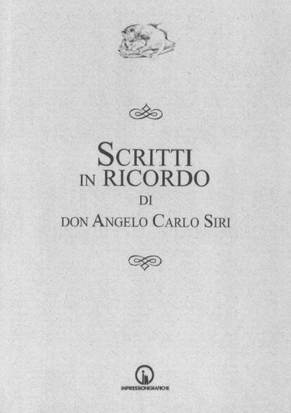 Scritti in ricordo di don Angelo Carlo Siri - copertina