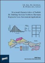 Structural characteristics of turkish RC building stock in nortern Marmara region for loss assessment applications