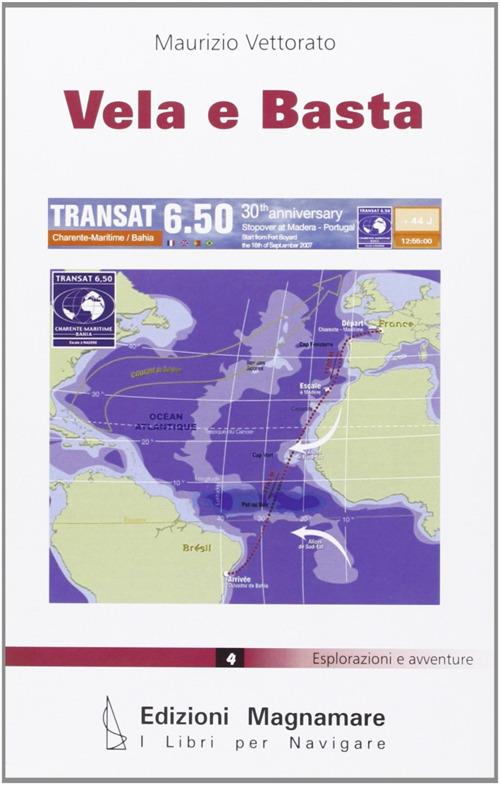 Vela e basta - Maurizio Vettorato - copertina