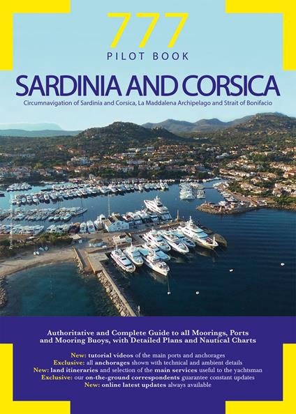 777 Sardinia and Corsica. Circumnavigation of Sardinia and Corsica, La Maddalena Archipelago and Strait of Bonifacio - Dario Silvestro,Marco Sbrizzi,Piero Magnabosco - copertina