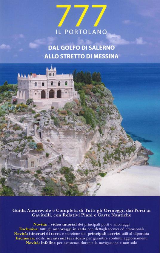 777 dal Golfo di Salerno allo Stretto di Messina - Dario Silvestro,Piero Magnabosco - copertina