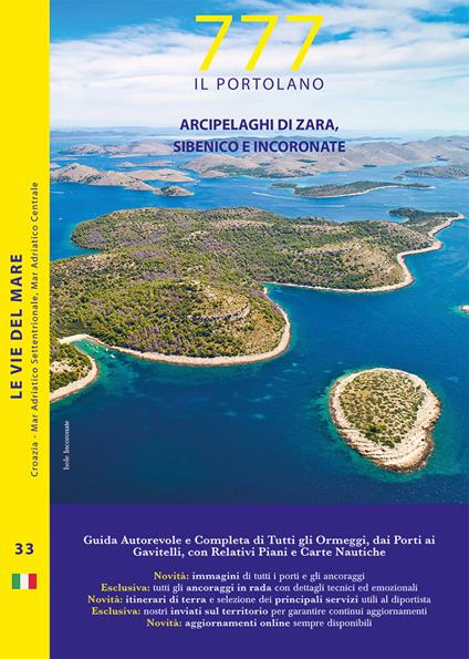 777 arcipelaghi di Zara, Sibenico e Incoronate. Con QR code - Dario Silvestro,Marco Sbrizzi,Piero Magnabosco - copertina