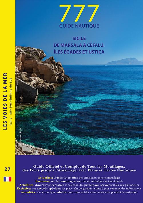 777 Sicile de Marsala à Cefalù, Îles Égades et Ustica - Dario Silvestro,Marco Sbrizzi,Piero Magnabosco - copertina