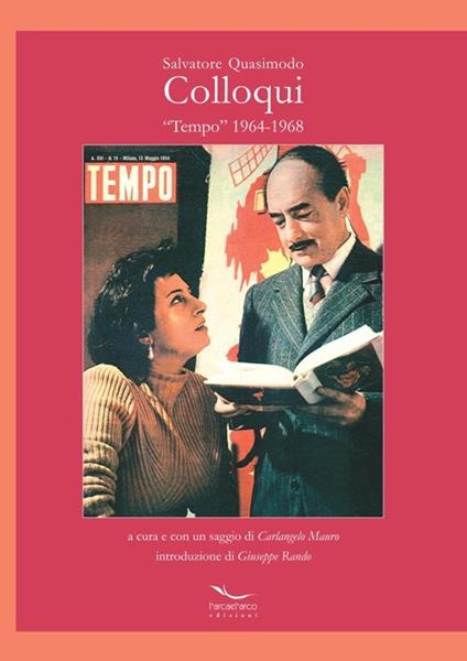 Colloqui. «Tempo» 1964-1968 - Salvatore Quasimodo - copertina