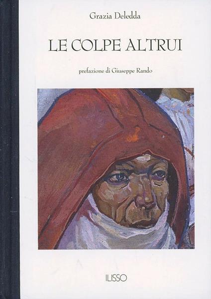 Le colpe altrui - Grazia Deledda - copertina