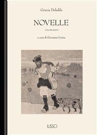 Novelle. Vol. 6 - Grazia Deledda,G. Cerina - ebook